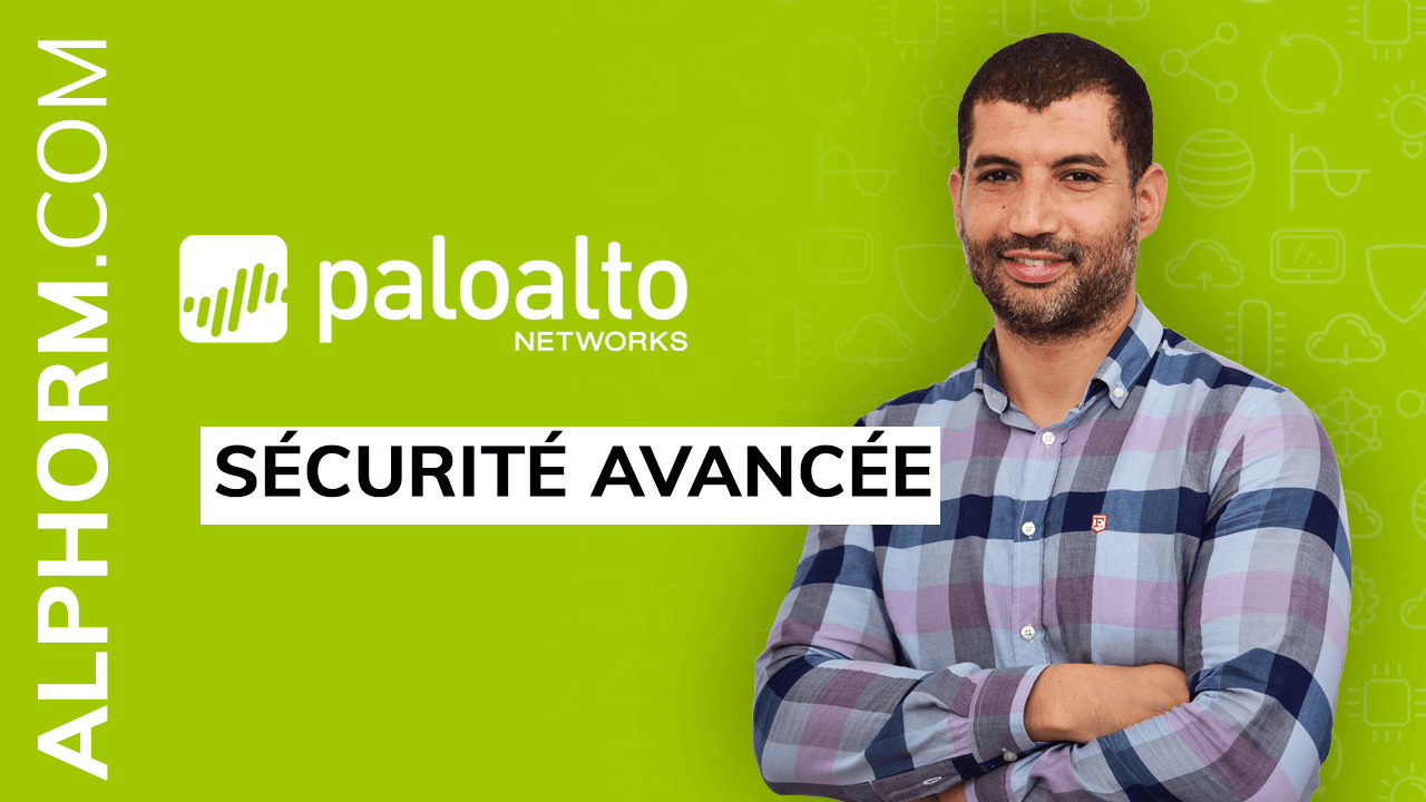Formation Palo Alto Sécurité avancée