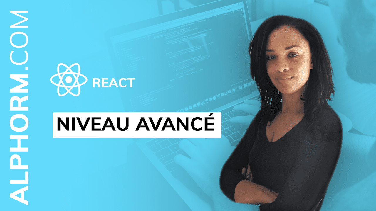 React : Niveau Avancé - Techniques et Pratiques